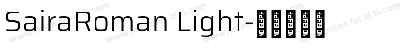 SairaRoman Light字体转换